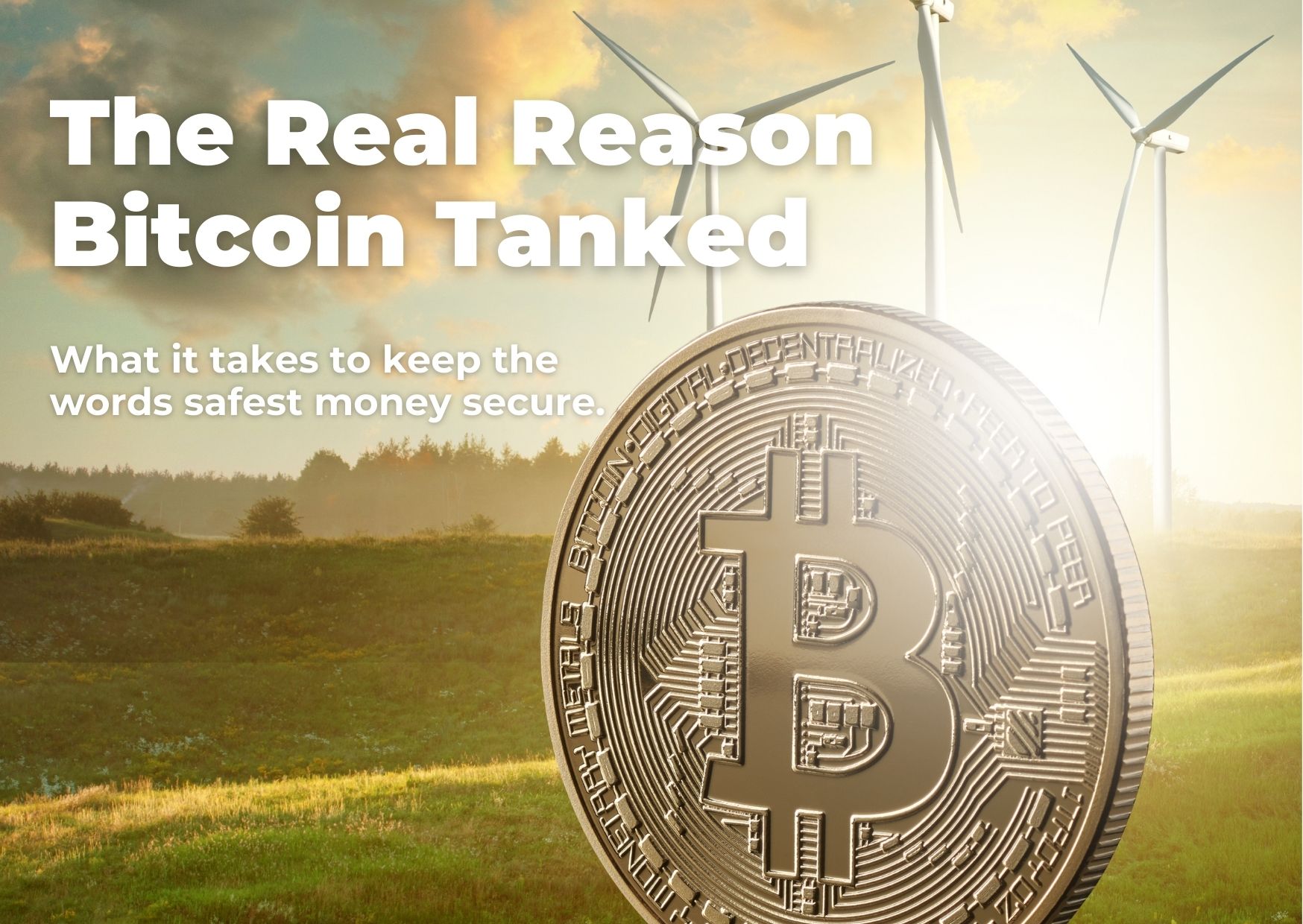 The Real Reason Bitcoin Tanked